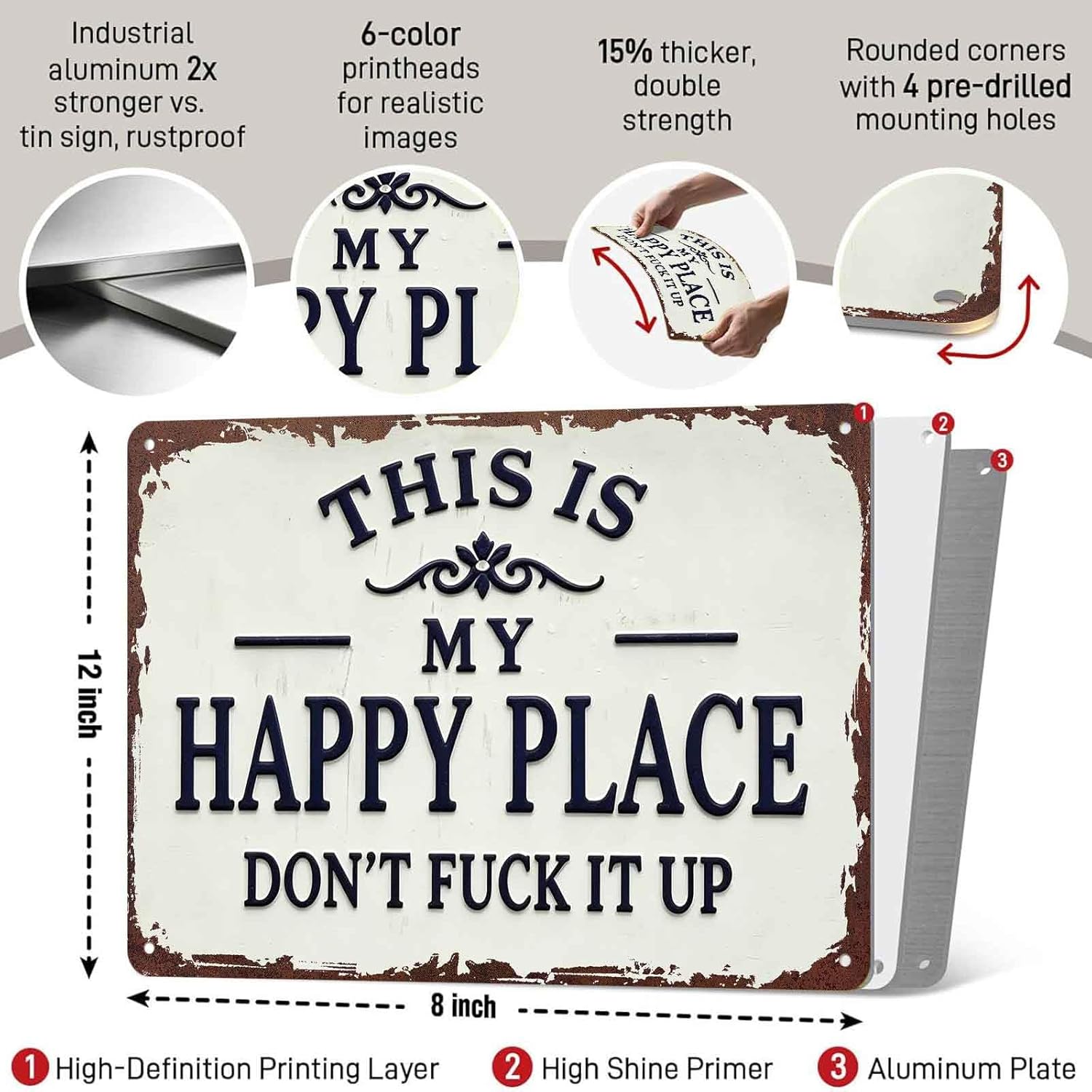This Is My Happy Place Don't Fuck It Up Metal Sign